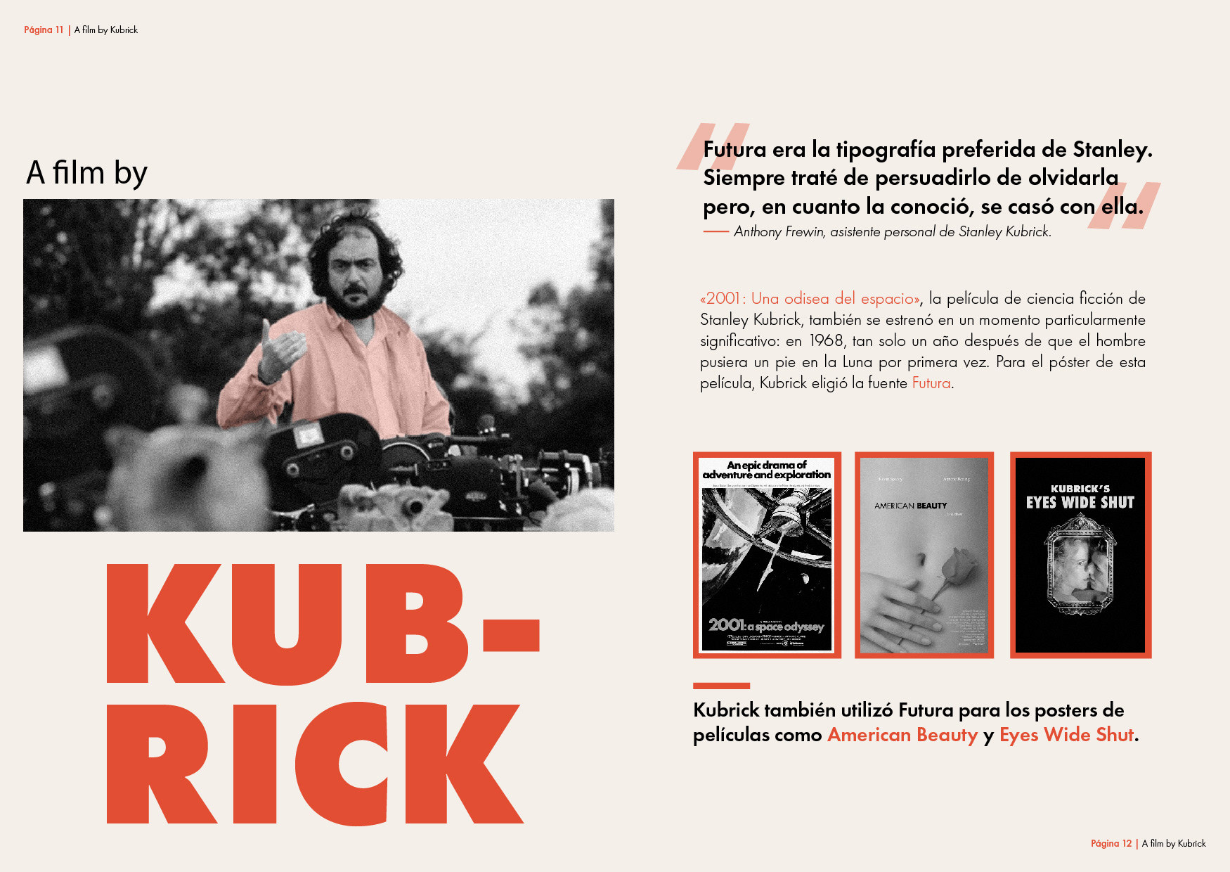 Pages 11 and 12: Futura in Stanley Kubrick’s films